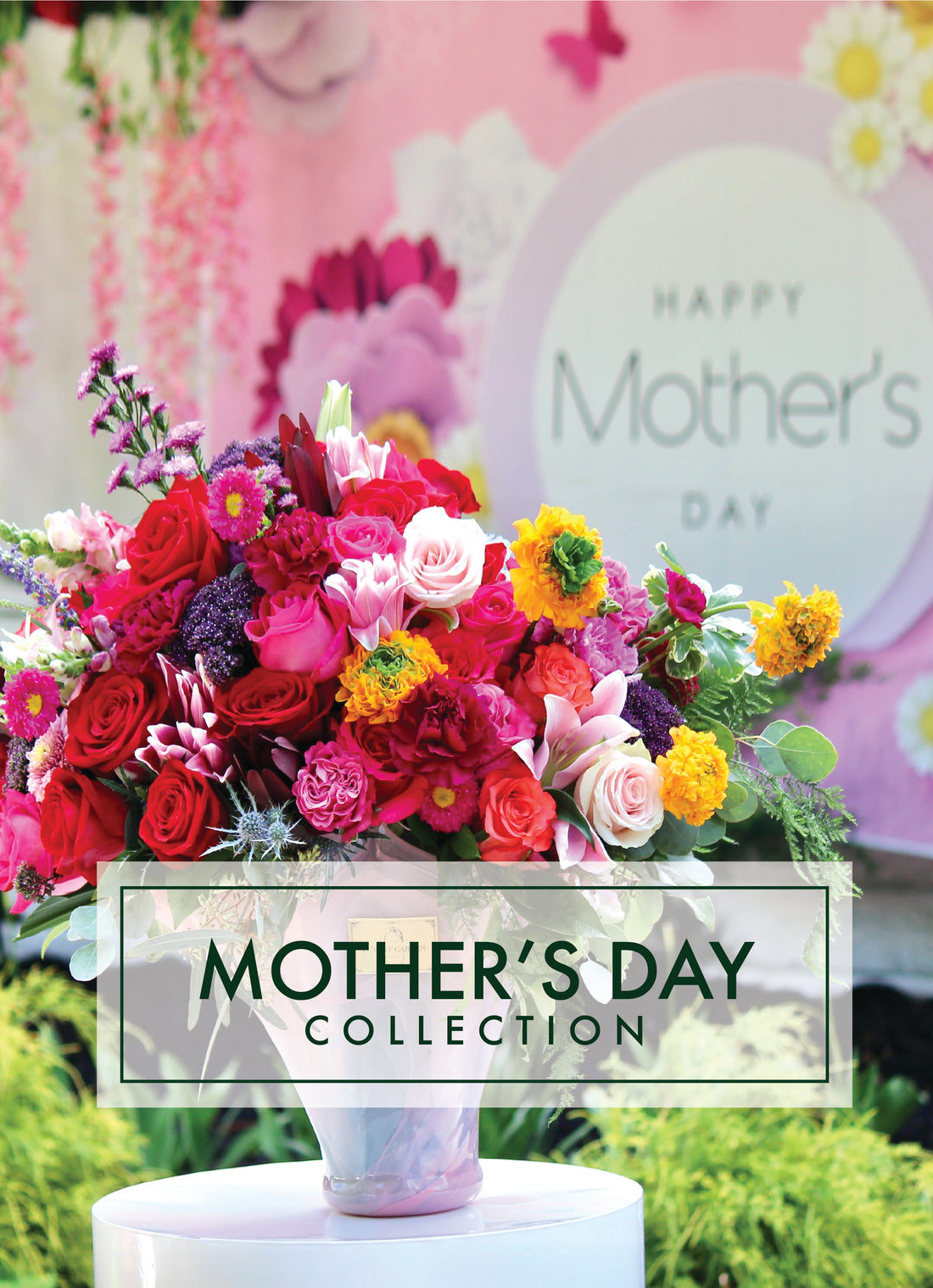  MOTHER'S DAY COLLECTION